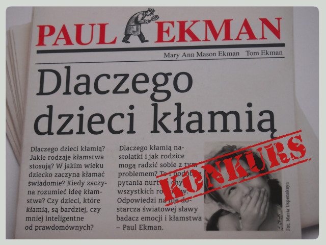 Paul Ekman „Dlaczego dzieci kłamią” – recenzja i&nbsp;konkurs